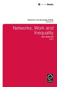 صورة الغلاف: Networks, Work, and Inequality 9781781905395