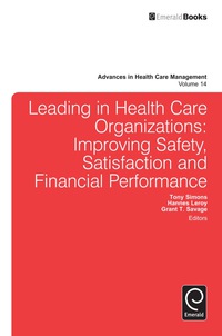 Cover image: Leading In Health Care Organizations 9781781906330