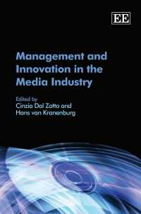 Cover image: Management and Innovation in the Media Industry 1st edition 9781847201096