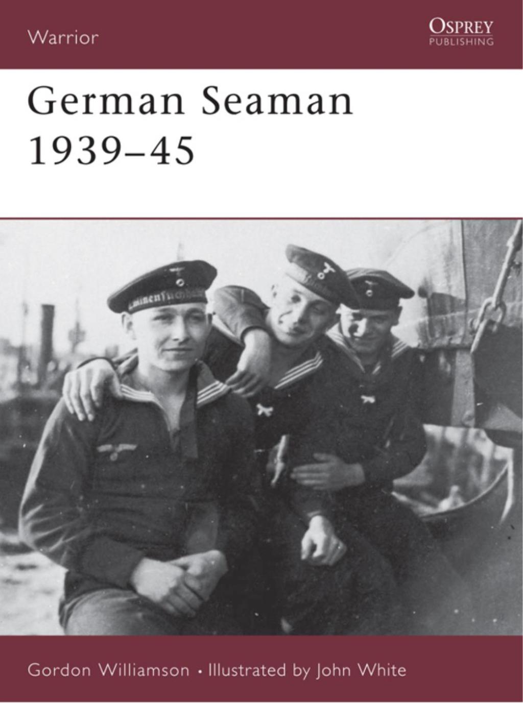 German Seaman 1939–45 1st Edition