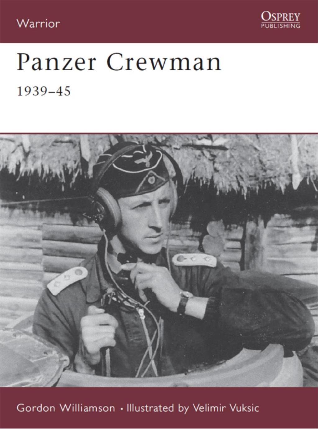 Panzer Crewman 1939–45 1st Edition