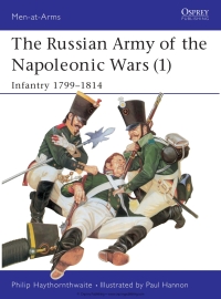 Omslagafbeelding: The Russian Army of the Napoleonic Wars (1) 1st edition 9780850457377