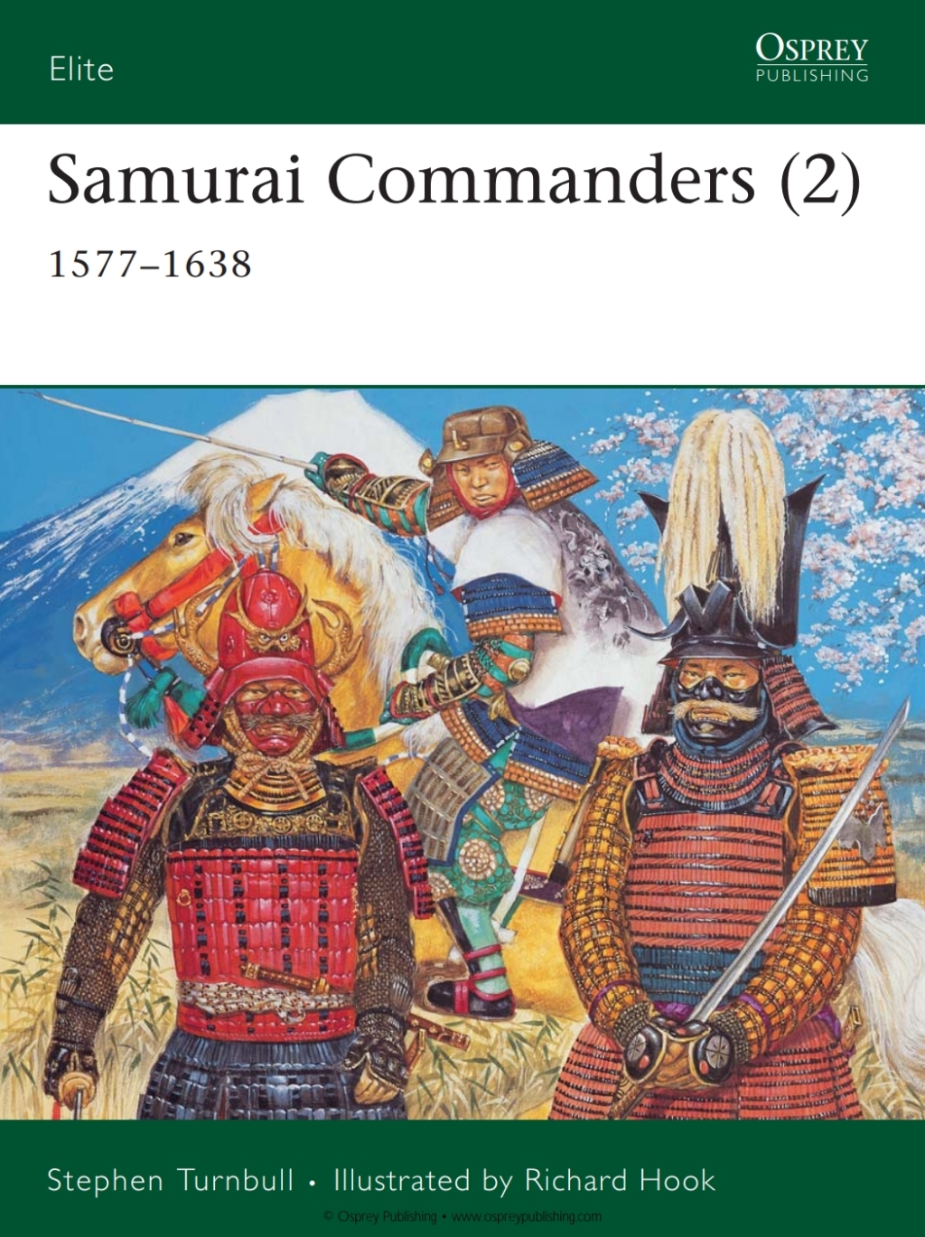Samurai Commanders (2) 1577–1638 1st Edition