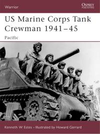 Omslagafbeelding: US Marine Corps Tank Crewman 1941–45 1st edition 9781841767178