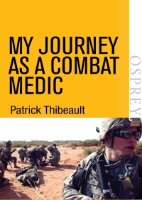 Omslagafbeelding: My Journey as a Combat Medic 1st edition