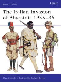 Omslagafbeelding: The Italian Invasion of Abyssinia 1935–36 1st edition 9781855326927
