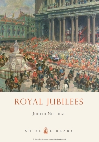 Cover image: Royal Jubilees 1st edition 9780747811671