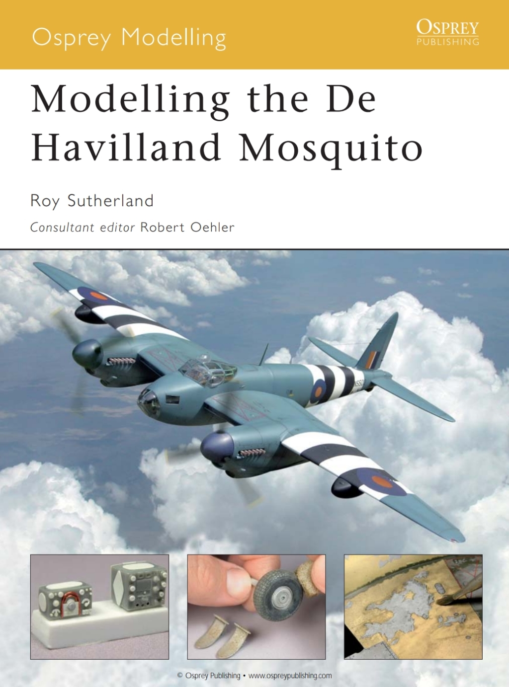 Modelling the De Havilland Mosquito 1st Edition