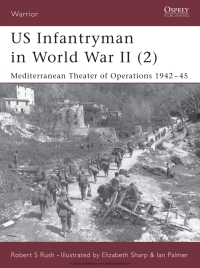 Cover image: US Infantryman in World War II (2) 1st edition 9781841763316