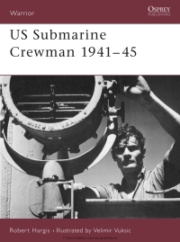 Imagen de portada: US Submarine Crewman 1941–45 1st edition 9781841765884