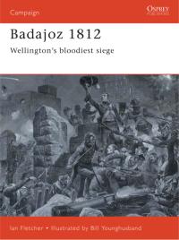 صورة الغلاف: Badajoz 1812 1st edition 9781855329577