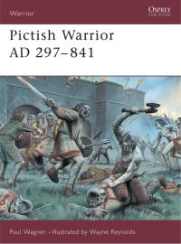 Cover image: Pictish Warrior AD 297-841 1st edition 9781841763460