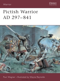 Immagine di copertina: Pictish Warrior AD 297-841 1st edition 9781841763460