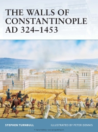 Cover image: The Walls of Constantinople AD 324–1453 1st edition 9781841767598