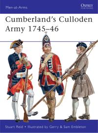 Cover image: Cumberland’s Culloden Army 1745–46 1st edition 9781849088466