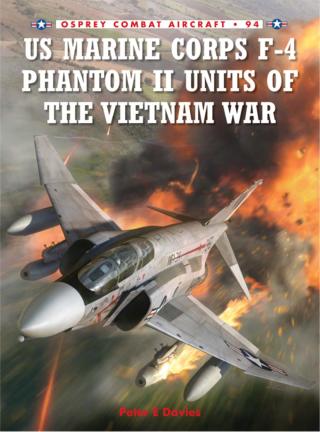 Cover image: US Marine Corps F-4 Phantom II Units of the Vietnam War 1st edition 9781849087513