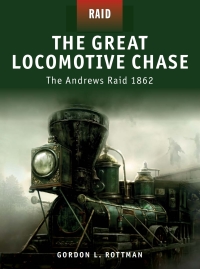 表紙画像: The Great Locomotive Chase 1st edition 9781846034008
