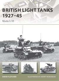 Titelbild: British Light Tanks 1927–45 1st edition 9781782003779