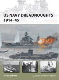 صورة الغلاف: US Navy Dreadnoughts 1914–45 1st edition 9781782003861