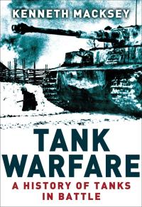 صورة الغلاف: Tank Warfare 1st edition