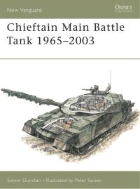 Cover image: Chieftain Main Battle Tank 1965–2003 1st edition 9781841767192