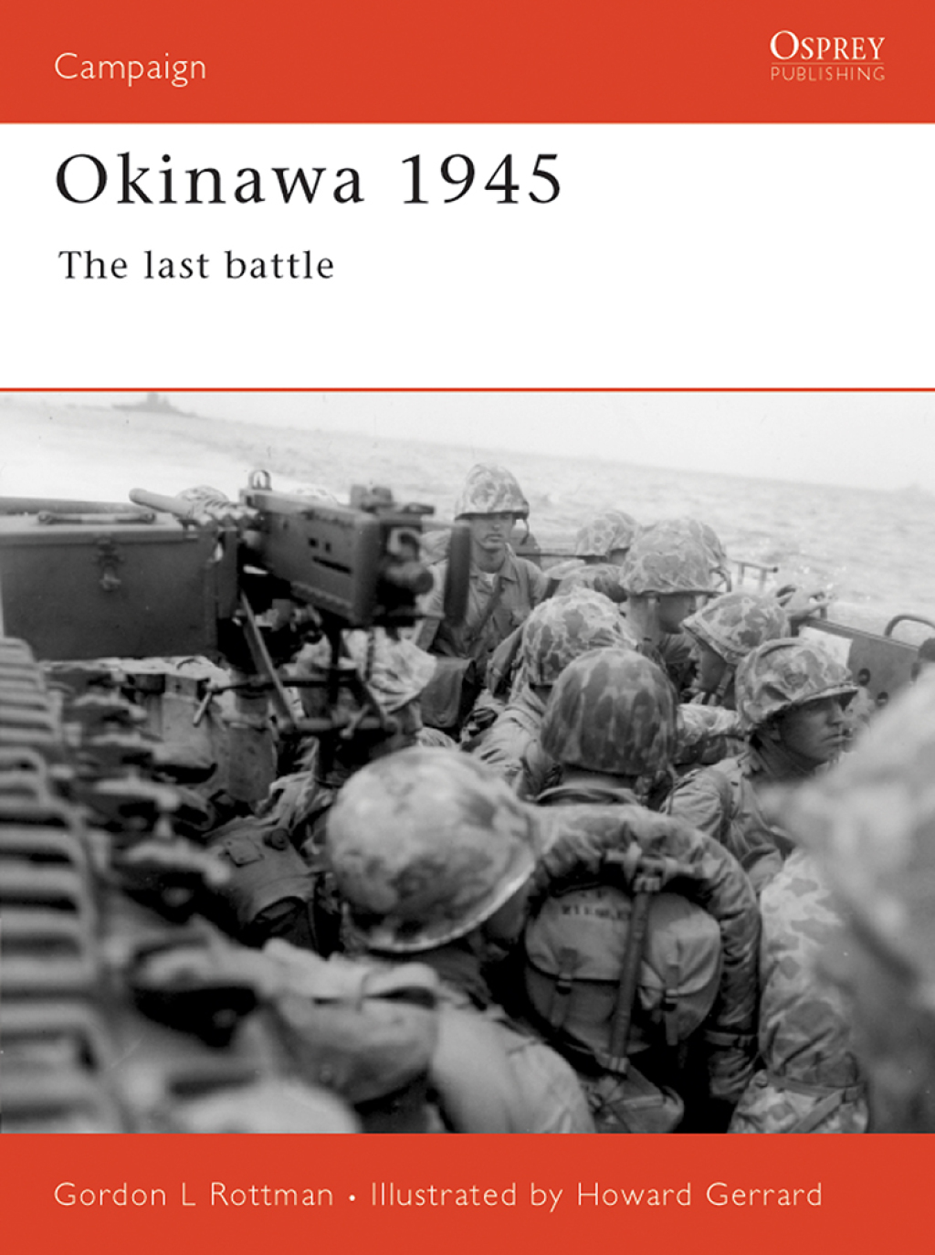 Okinawa 1945 The last battle 1st Edition