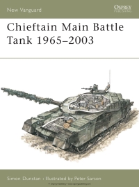 Immagine di copertina: Chieftain Main Battle Tank 1965–2003 1st edition 9781841767192