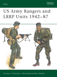 Cover image: US Army Rangers & LRRP Units 1942–87 1st edition 9780850457957