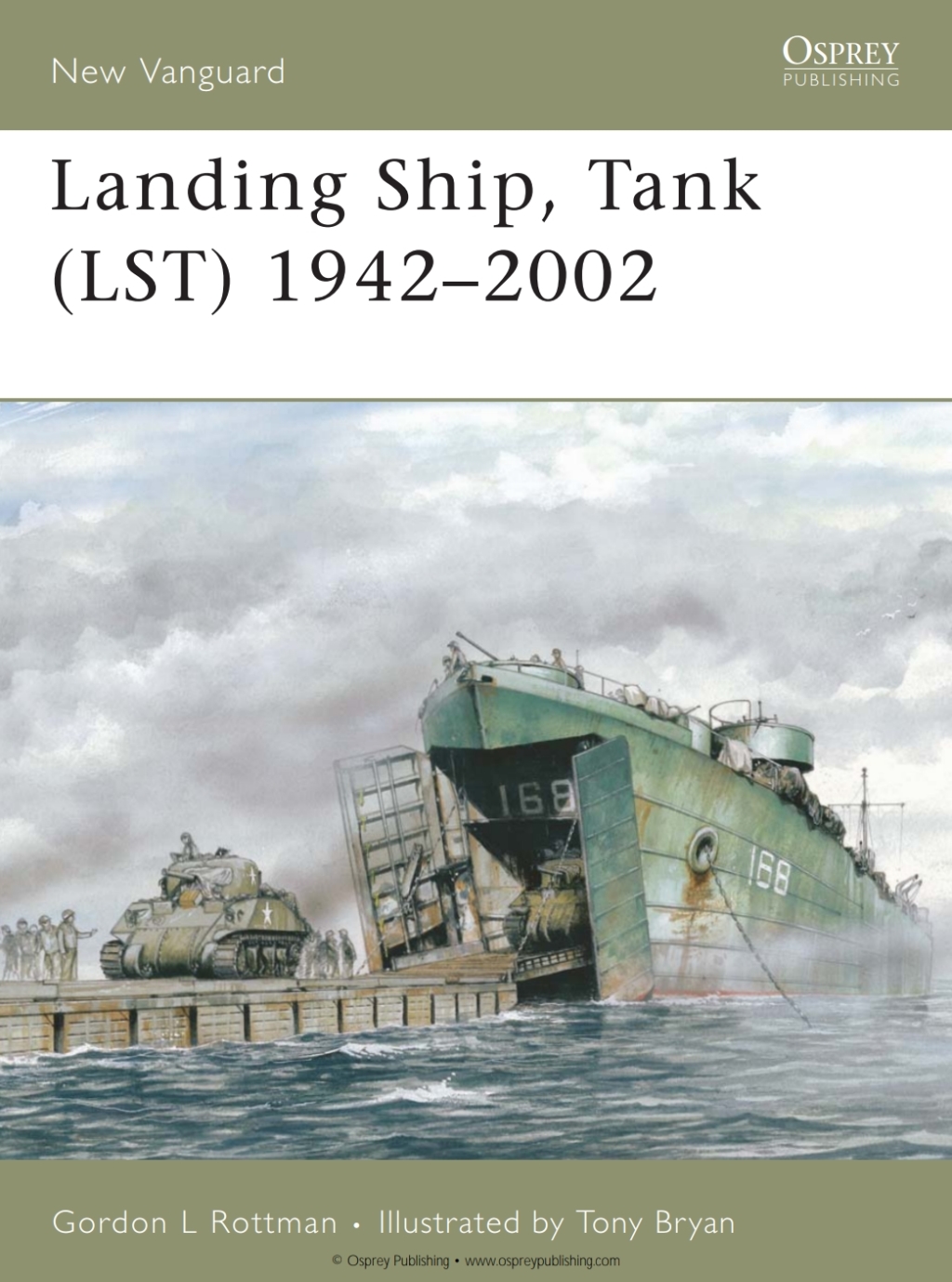 Landing Ship, Tank (LST) 1942–2002 1st Edition