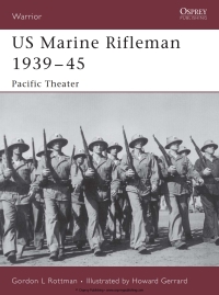 Omslagafbeelding: US Marine Rifleman 1939–45 1st edition 9781841769721