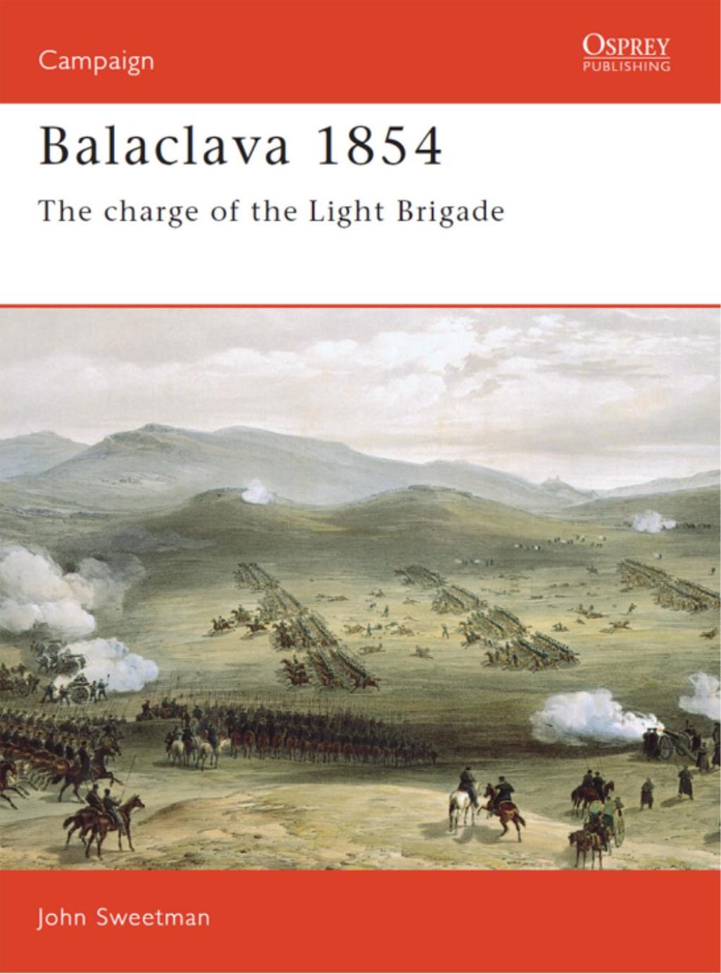 Balaclava 1854 The Charge of the Light Brigade 1st Edition