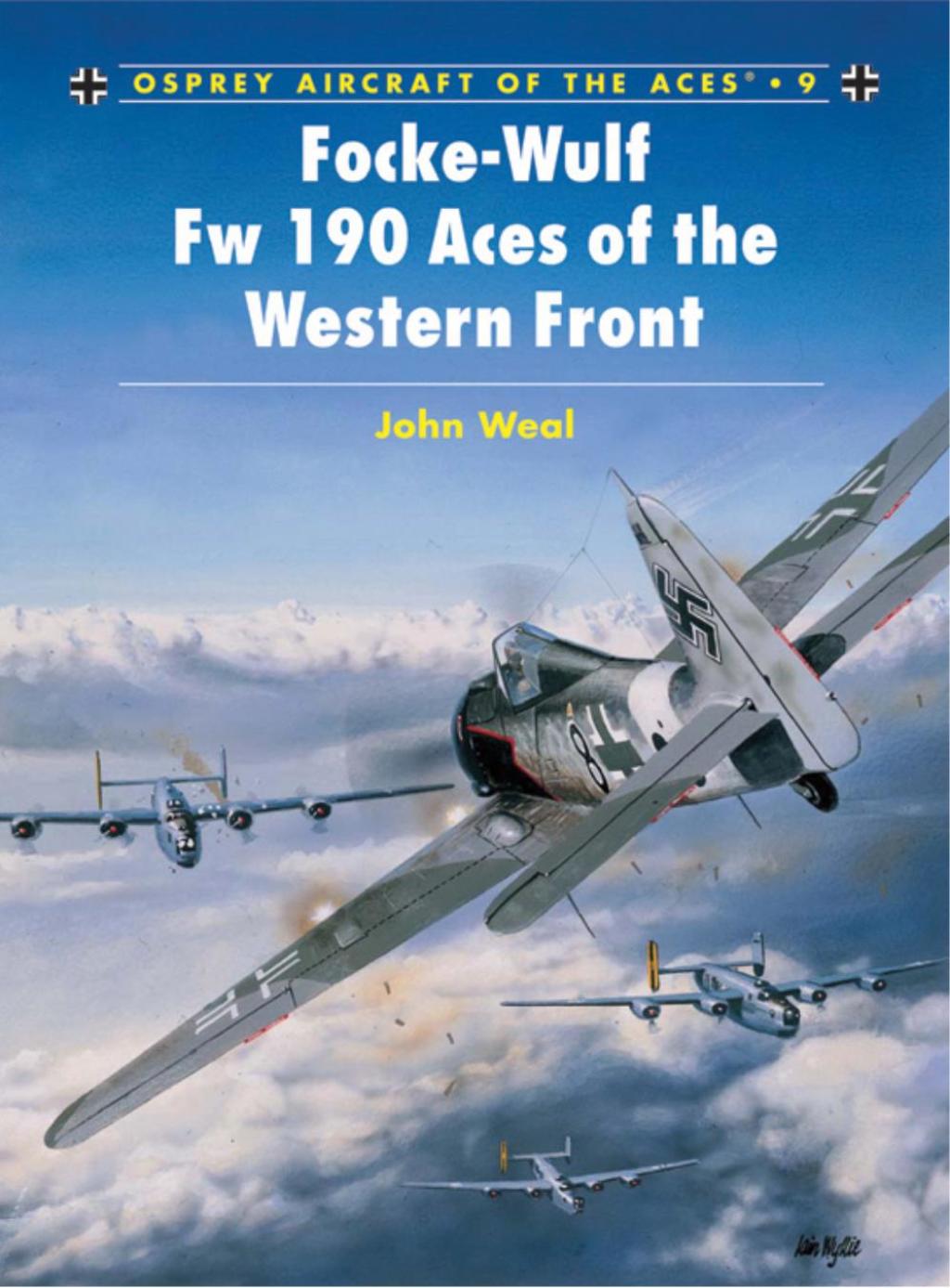 Focke-Wulf Fw 190 Aces of the Western Front 1st Edition