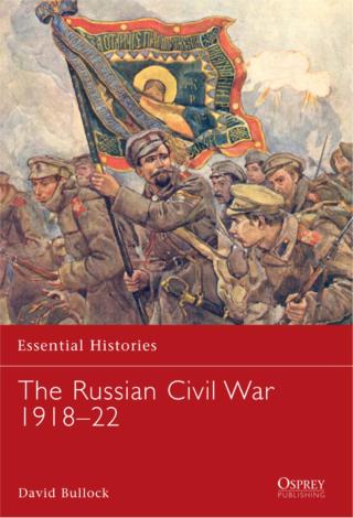 Cover image: The Russian Civil War 1918–22 1st edition 9781846032714