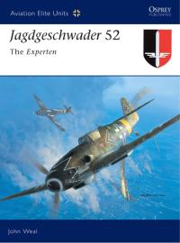 表紙画像: Jagdgeschwader 52 1st edition 9781841767864