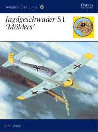 صورة الغلاف: Jagdgeschwader 51 ‘Mölders’ 1st edition 9781846030451