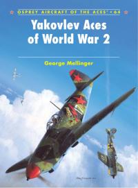 Immagine di copertina: Yakovlev Aces of World War 2 1st edition 9781841768458