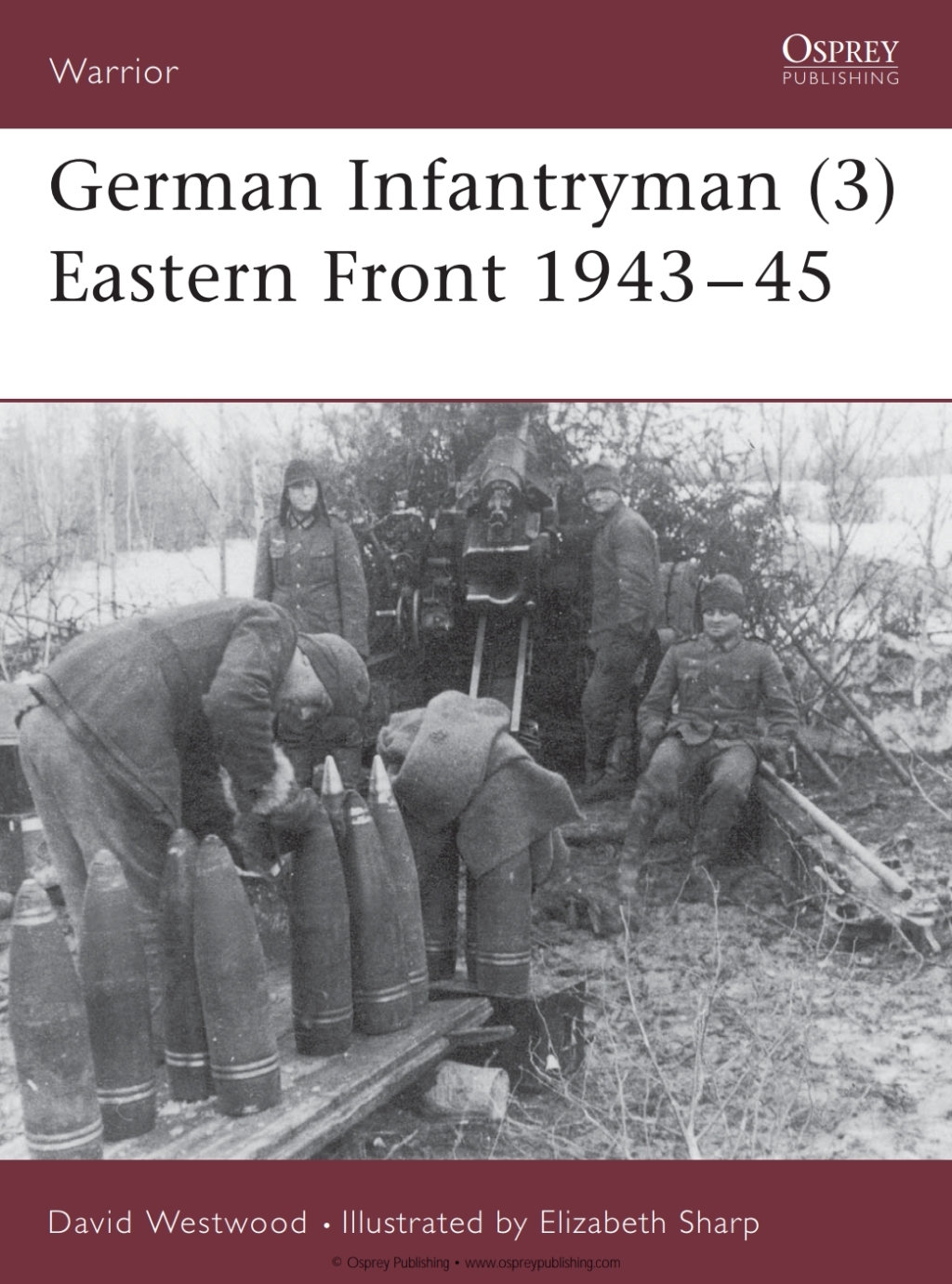 German Infantryman (3) Eastern Front 1943–45 1st Edition