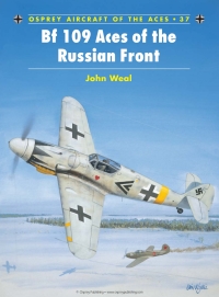 صورة الغلاف: Bf 109 Aces of the Russian Front 1st edition 9781841760841