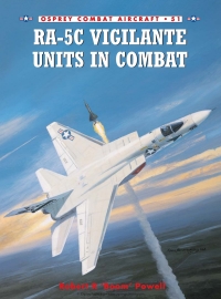 Omslagafbeelding: RA-5C Vigilante Units in Combat 1st edition 9781841767499