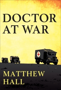 Omslagafbeelding: A Doctor at War 1st edition