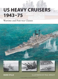 Cover image: US Heavy Cruisers 1943–75 1st edition 9781782006329