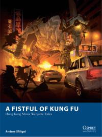 Cover image: A Fistful of Kung Fu 1st edition 9781782006381