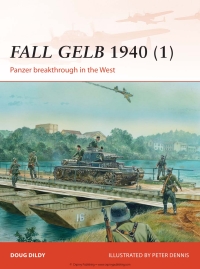 表紙画像: Fall Gelb 1940 (1) 1st edition 9781782006442