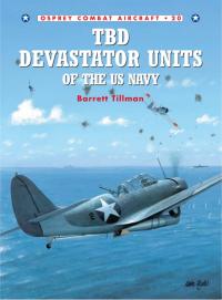 صورة الغلاف: TBD Devastator Units of the US Navy 1st edition 9781841760254