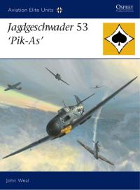 Cover image: Jagdgeschwader 53 'Pik-As' 1st edition 9781846032042