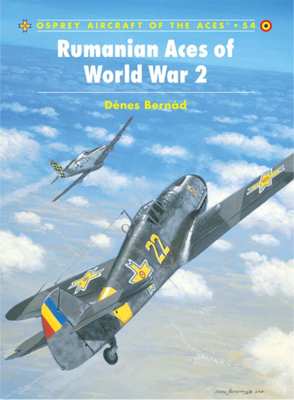 Rumanian Aces of World War 2 1st Edition