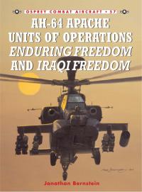 صورة الغلاف: AH-64 Apache Units of Operations Enduring Freedom & Iraqi Freedom 1st edition 9781841768489