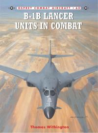 Cover image: B-1B Lancer Units in Combat 1st edition 9781841769929