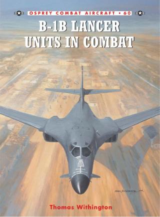 Cover image: B-1B Lancer Units in Combat 1st edition 9781841769929