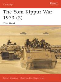 Cover image: The Yom Kippur War 1973 (2) 1st edition 9781841762210